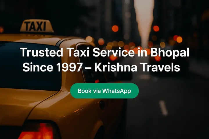 Taxi Service in Kotra Sultanabad, Bhopal – taxi service in Kotra Sultanabad, Bhopal by Krishna Travels
