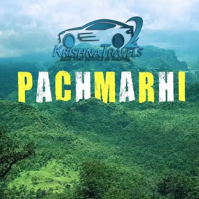 Bhopal to Pachmarhi Taxi Service taxi service by Krishna Travels
